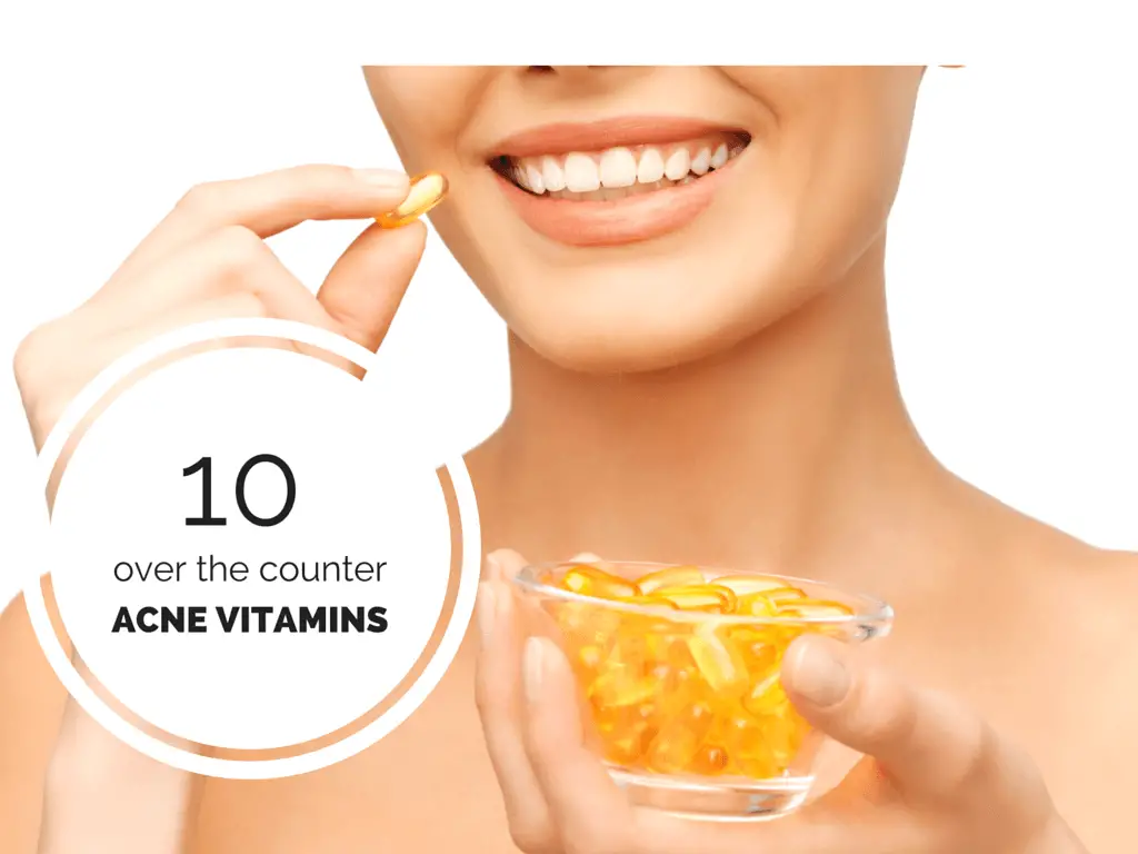 10 Over the Counter Acne Vitamins