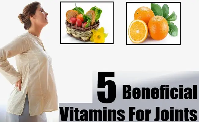 5 Beneficial Vitamins For Joints  Natural Home Remedies ...