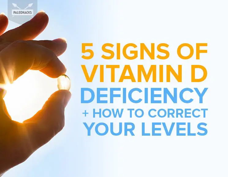 5 Signs of Vitamin D Deficiency and How to Correct Your Levels