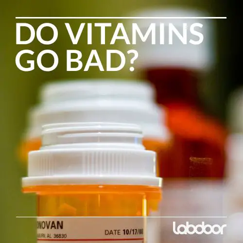 Do Vitamins Go Bad?