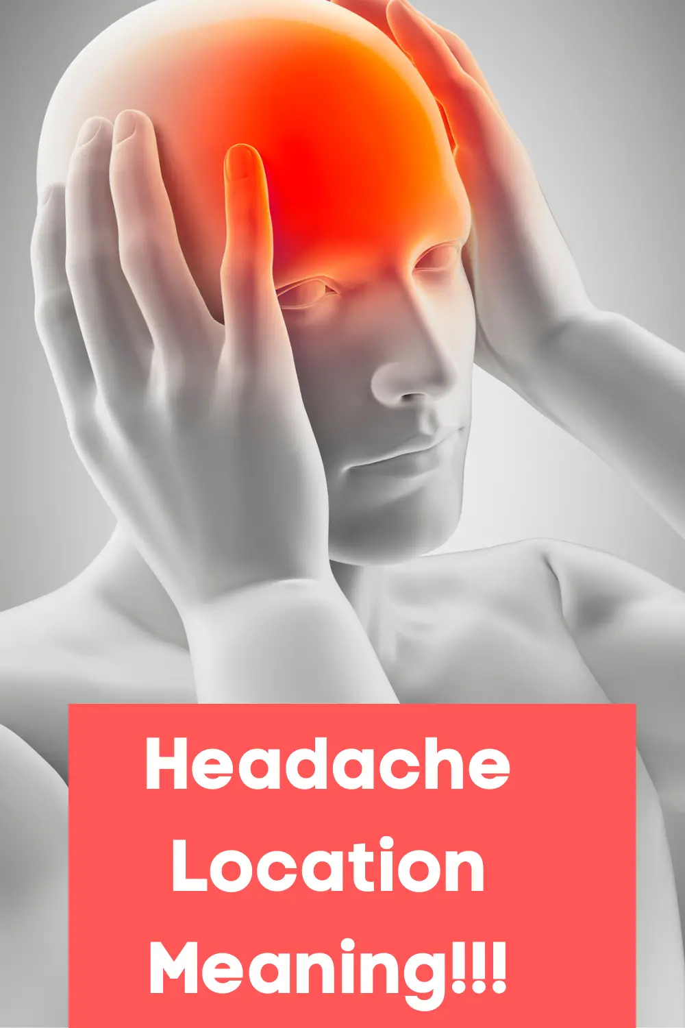Headache location meaning
