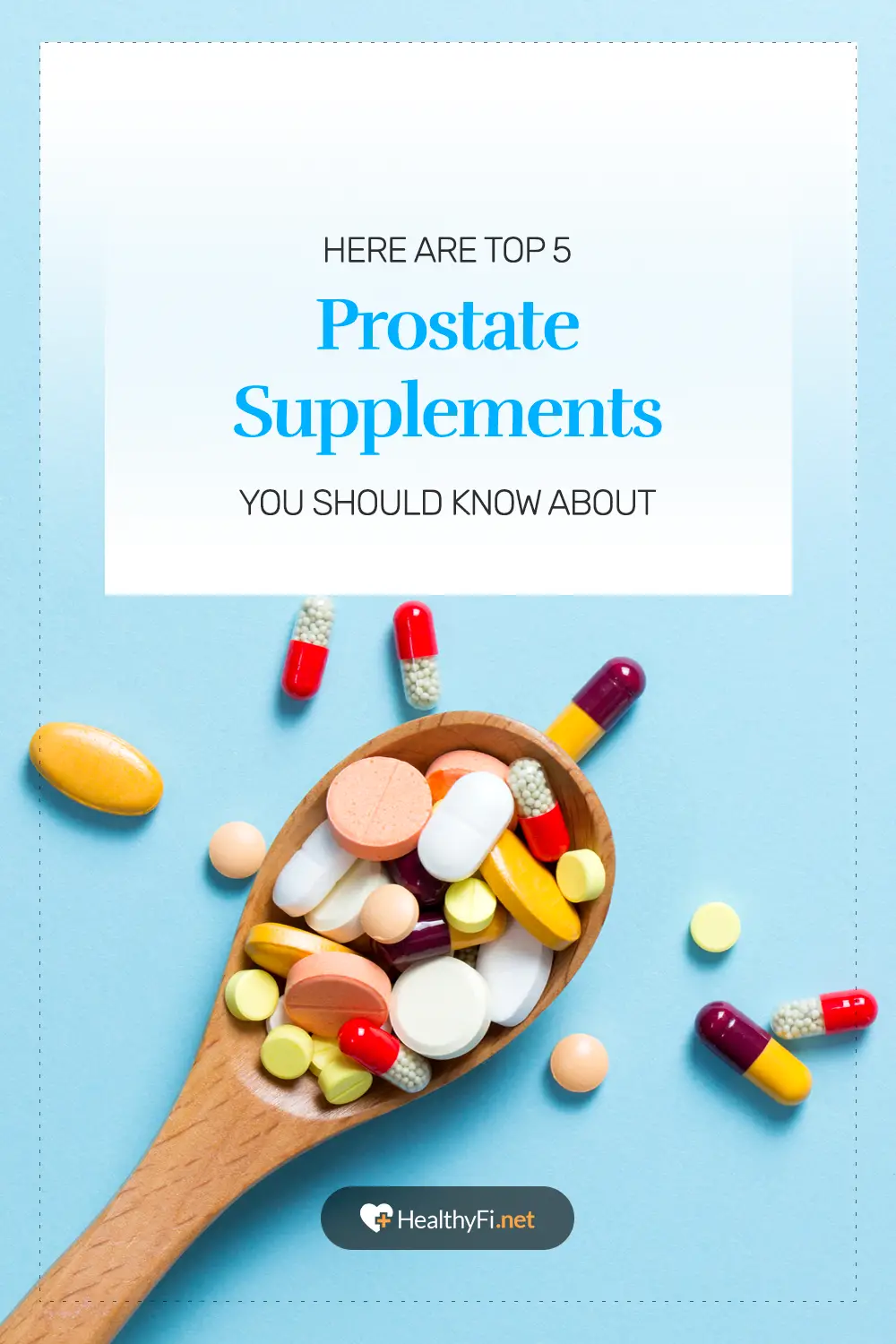 Here Are Top 5 Prostate Supplements You Should Know About ...