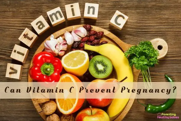How does Vitamin C prevent pregnancy?