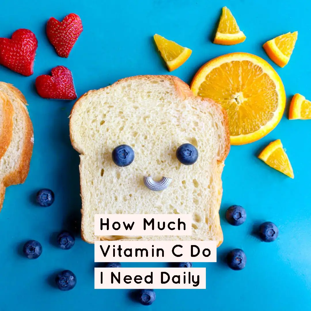 How Much Vitamin C Do I Need Daily