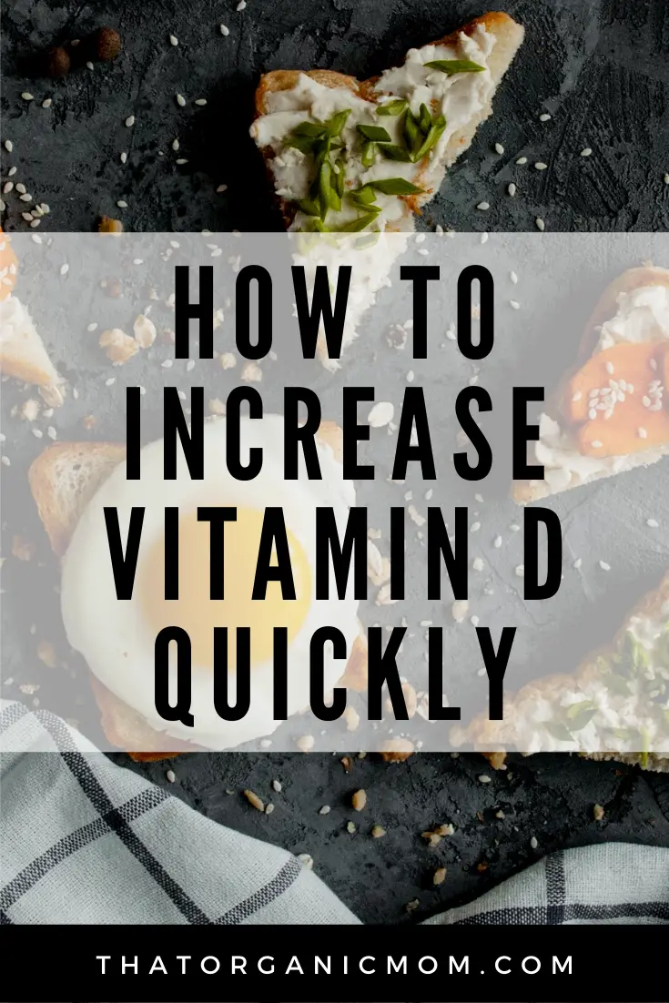 How to Increase Vitamin D Levels Quickly