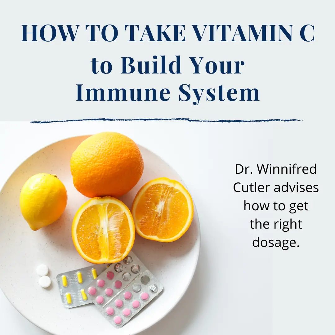 How to Take Vitamin C to Build Your Immune System