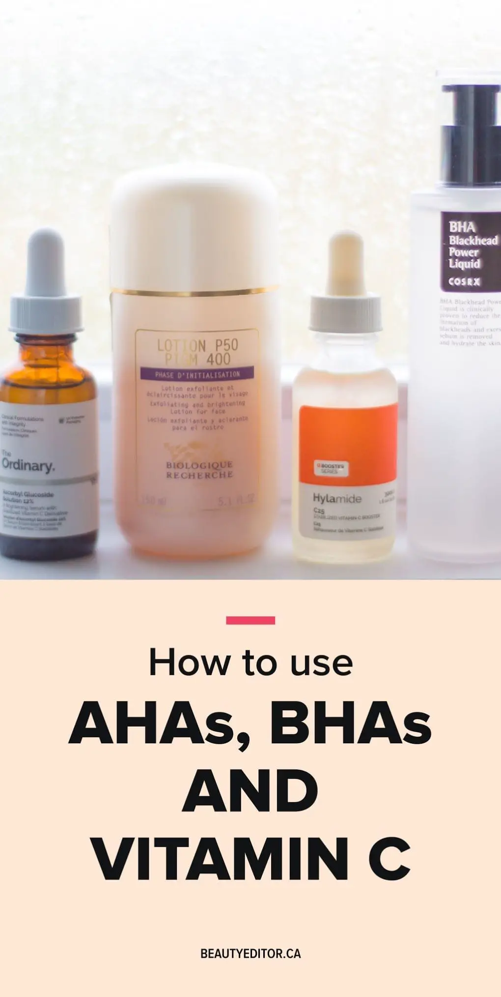 How to Use Vitamin C Serum and an AHA or BHA in Your ...