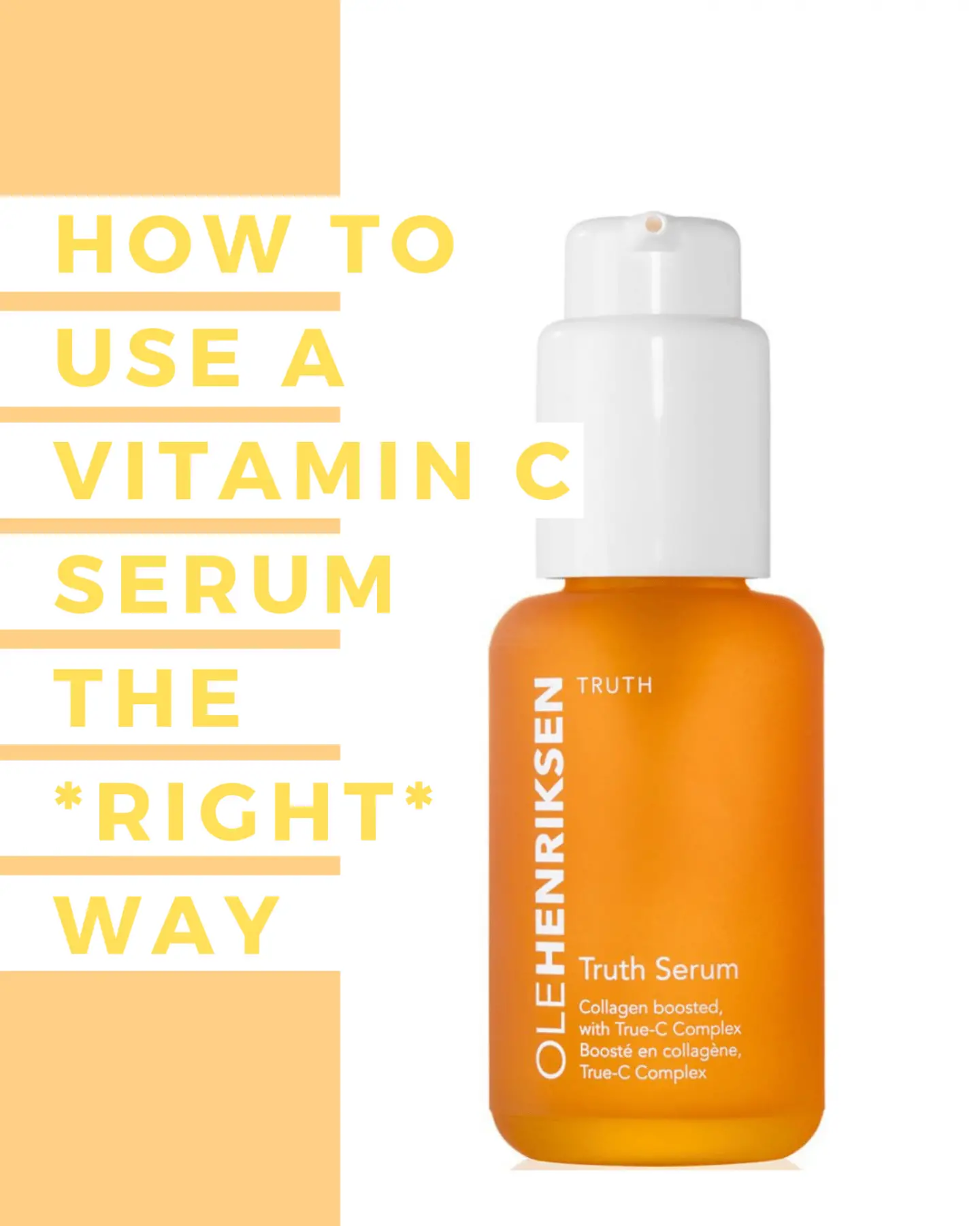 How to Use Vitamin C Serum The *Right* Way