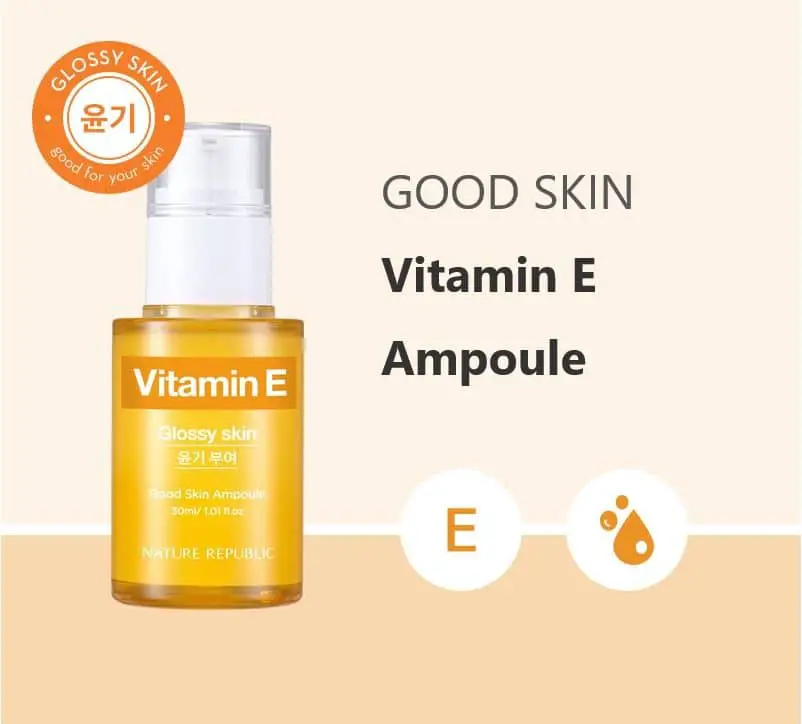 Nature Republic Good Skin Ampoule 30ml  Vitamin E( Glossy skin)