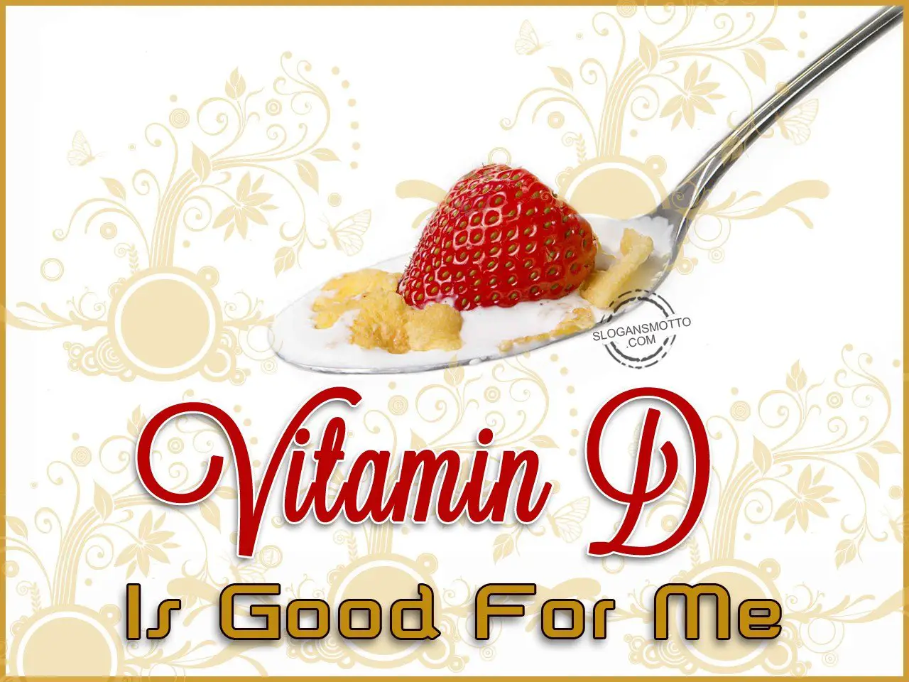 Slogans For Vitamin D