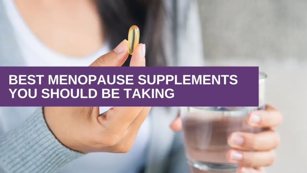 The BEST Menopause Supplements You Should Be Taking ...