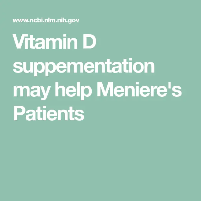 Vitamin D suppementation may help Meniere