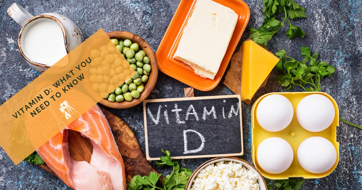Vitamin D: What You Need to Know
