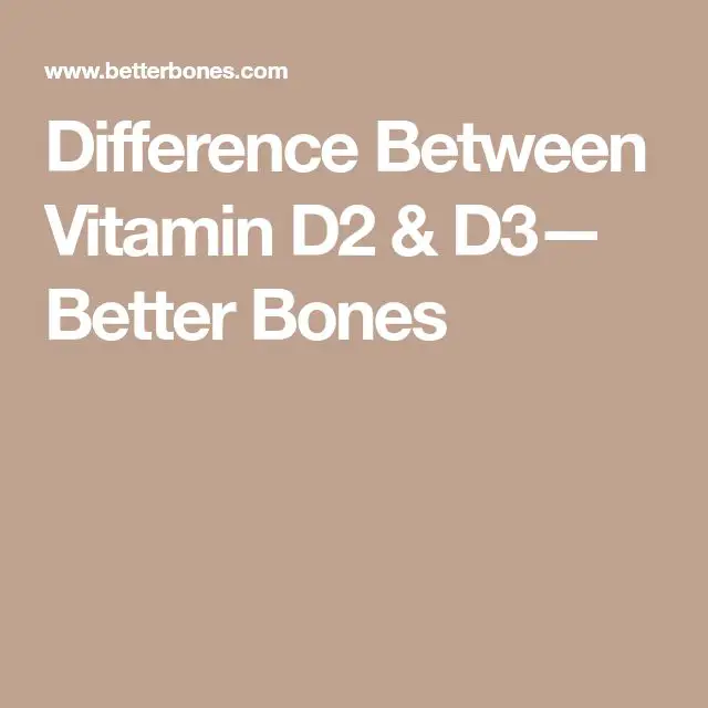 Vitamin D2 vs D3 : What