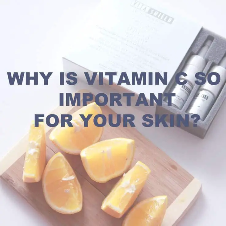 Why Vitamin C is so important for your skin? : LipstickAndMuffinGirl